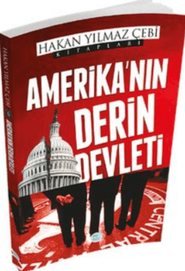 Amerika’nın Derin Devleti