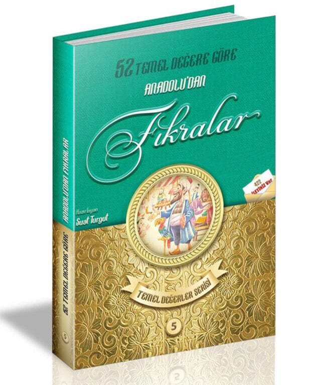 52 Temel Değere Göre Anadolu’dan Fıkralar